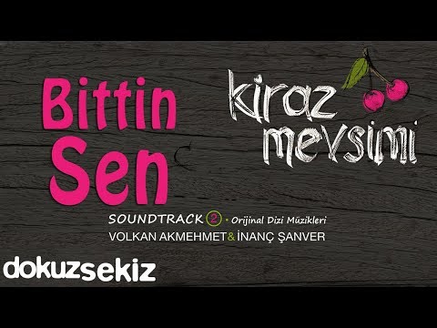 Bittin Sen - Volkan Akmehmet & İnanç Şanver (Cherry Season) (Kiraz Mevsimi Soundtrack 2)