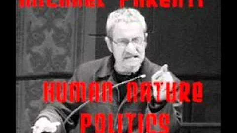 Michael Parenti - Human Nature and Politics - Los ...