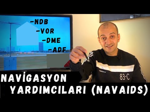 Navigasyon Yardımcıları ( NavAids) Nedir? NDB / VOR / DME / ADF
