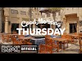 THURSDAY MORNING JAZZ: Lounge Music - Morning Jazz - Positive Bossa Nova Jazz Music for Morning
