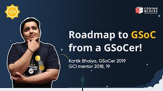 Roadmap to GSOC from a GSOCer - Google Summer Of Code