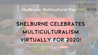SHELBURNE IS CELEBRATING MULTICULTURALISM VIRTUALLY IN 2020!