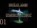 Starship Titanic - [01/06] - English Walkthrough