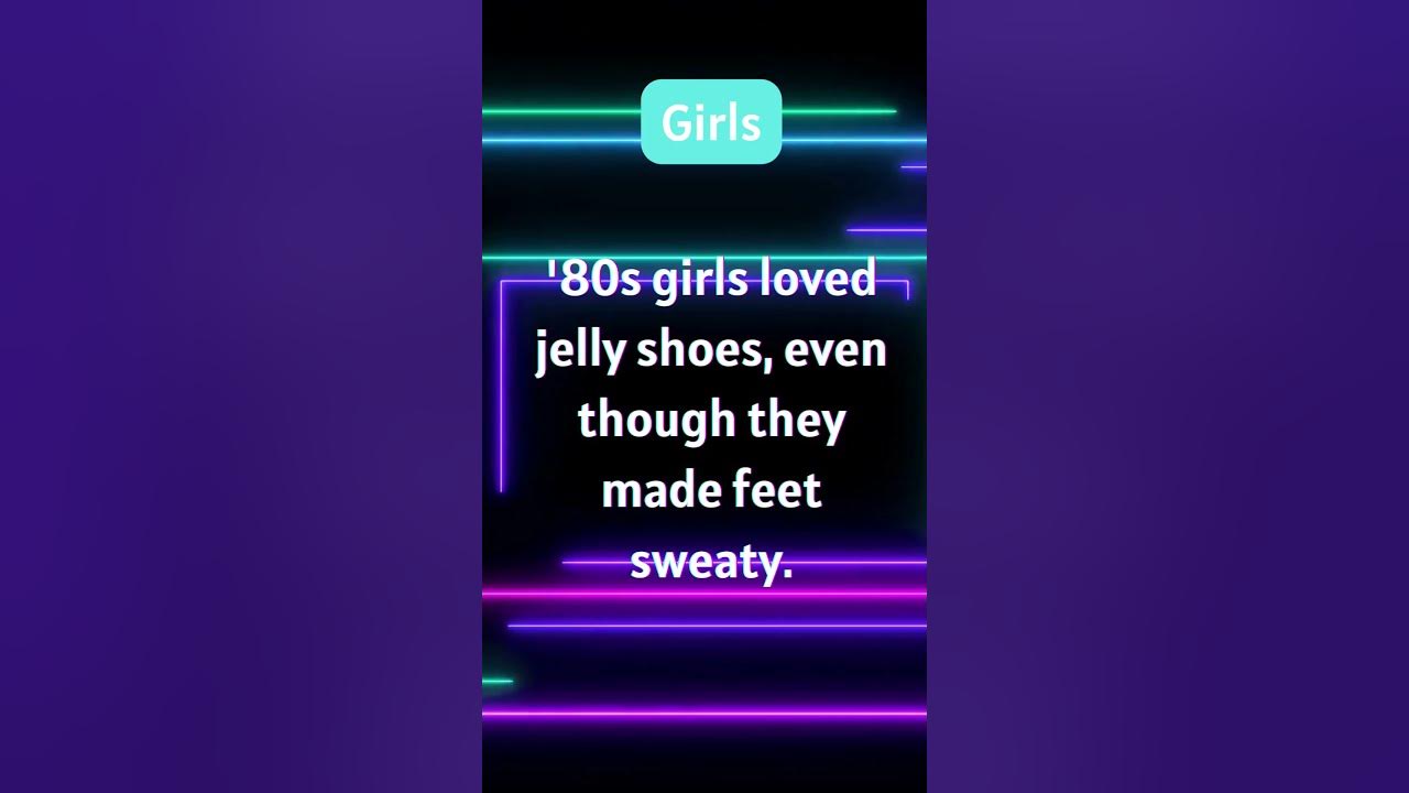 Jelly Shoes: The Fashionable, Funky Footwear of '80s Girls! 🥿🌈 #80s #shortsvideo #didyouknow #funny