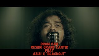 Azizi X Blackout _ Resiko Orang Cantik ( Drum Cam) live toboali, bangka selatan