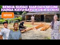 ALHAMDULILLAH SEMUA SUDAH SIAP DAN SEGINI HARGA KAYU SATU KUBIK DI SINI