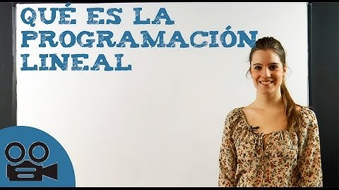 Qué es la programación lineal