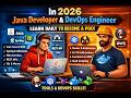 How to Become a Java Developer & DevOps Engineer in 2026. Java & DevOps Daily and Become a Developer