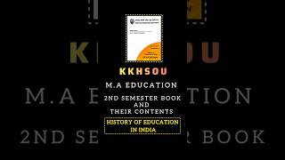 #KKHSOU || M.A. EDUCATION || 2nd Semester Book || History of Education in India