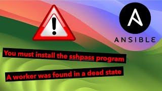 ⚠️Solved! Ansible Errors: A worker was found in a dead state | You must install the sshpass program✅