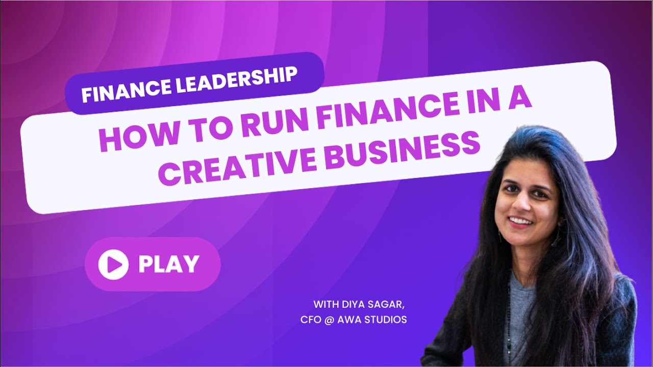 How to Run Finance in a Creative 'Hit-Driven' Business, with Diya Sagar