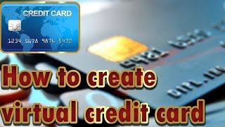 How to create online Virtual Credit Card for free | 2019 | Credit card screenshot 4