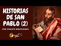 HISTORIAS DE SAN PABLO (2). Por Vicente Montesinos
