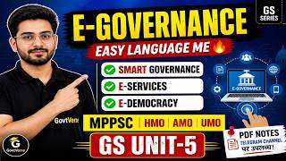 E-Governance Explained in Easy Language | MPPSC HMO AMO UMO General Studies Unit-5