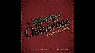 Snowline Players Presents The Drowsy Chaperone 8/11/2018