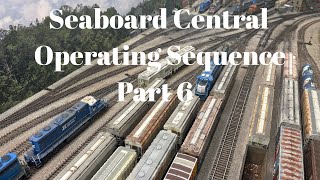 Seaboard Central -  Operating Sequence Part 6