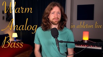 How to Use Analog Ableton for Warm Analog Bass Sounds. Bass Sound Design Tutorial.