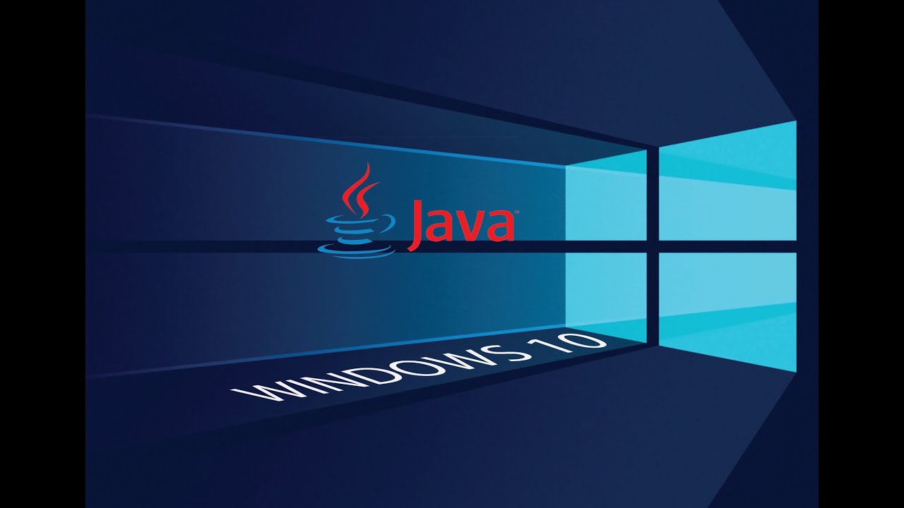 Hướng dẫn cài đặt Java và cấu hình Java cho Windows 10