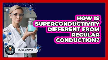 How Is Superconductivity Different From Regular Conduction?
