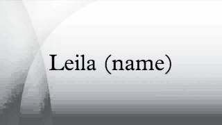 Leila name