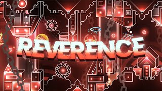 Reverence 100% | Extreme Demon