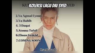 Koleksi Lagu Dai Syed