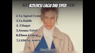 Koleksi Lagu Dai Syed