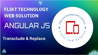 19 - Transclude & Replace  - Flikt technology Web Solution Profile