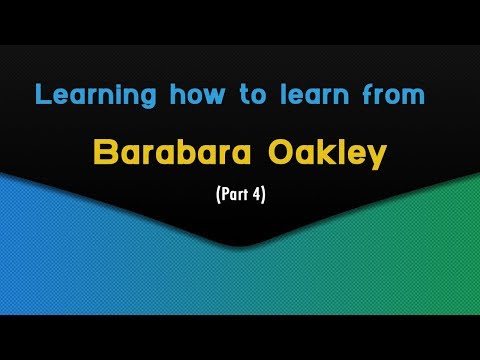 Learning how to learn from Barbara Oakley (Part 4)|Skill-Lync