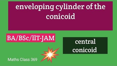 The conicoid|enveloping cylinder of the conicoid|central conicoid