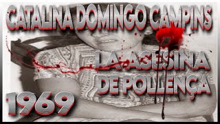 Catalina Domingo Campins La Envenenadora de Mallorca que Conmovió la Historia Mas Escalofriante De E