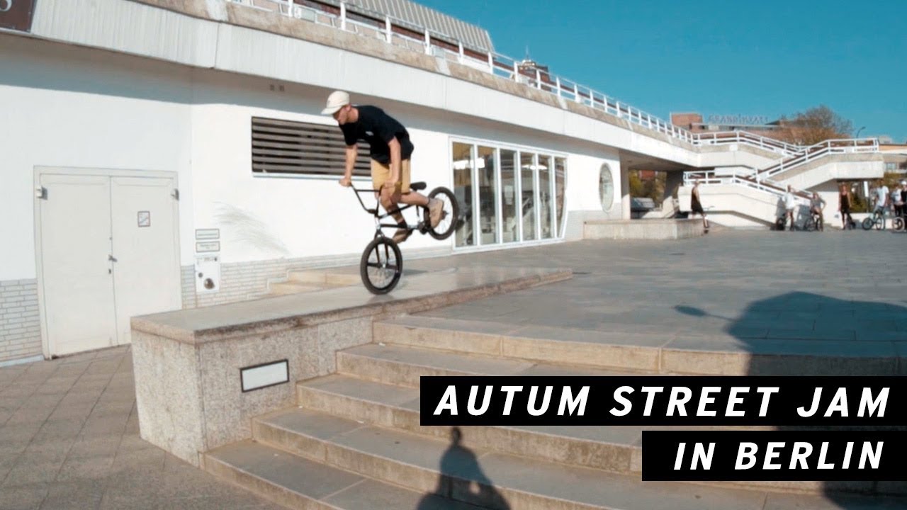 Autum BMX Street Jam in Berlin YouTube