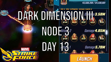 Dark Dimension III - Day 13 - Node 3 - Marvel Strike Force