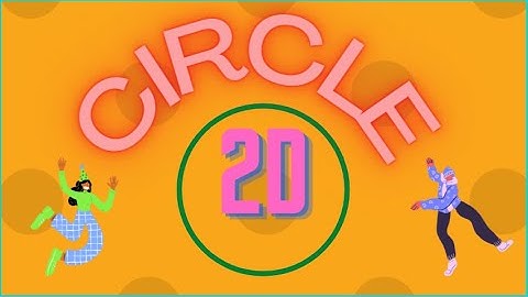 2D SHAPE CIRCLE PART 1
