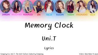 Uni.T -  Memory Clock Lyrics (Han/Rom/Eng)