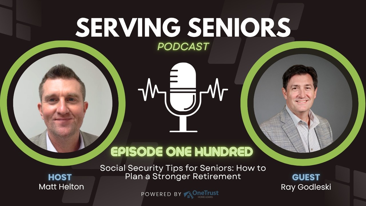Episode 100: Social Security Tips for Seniors: How to Plan a Stronger Retirement Episode 100: Social Security Tips for Seniors: How to Plan a Stronger Retirement