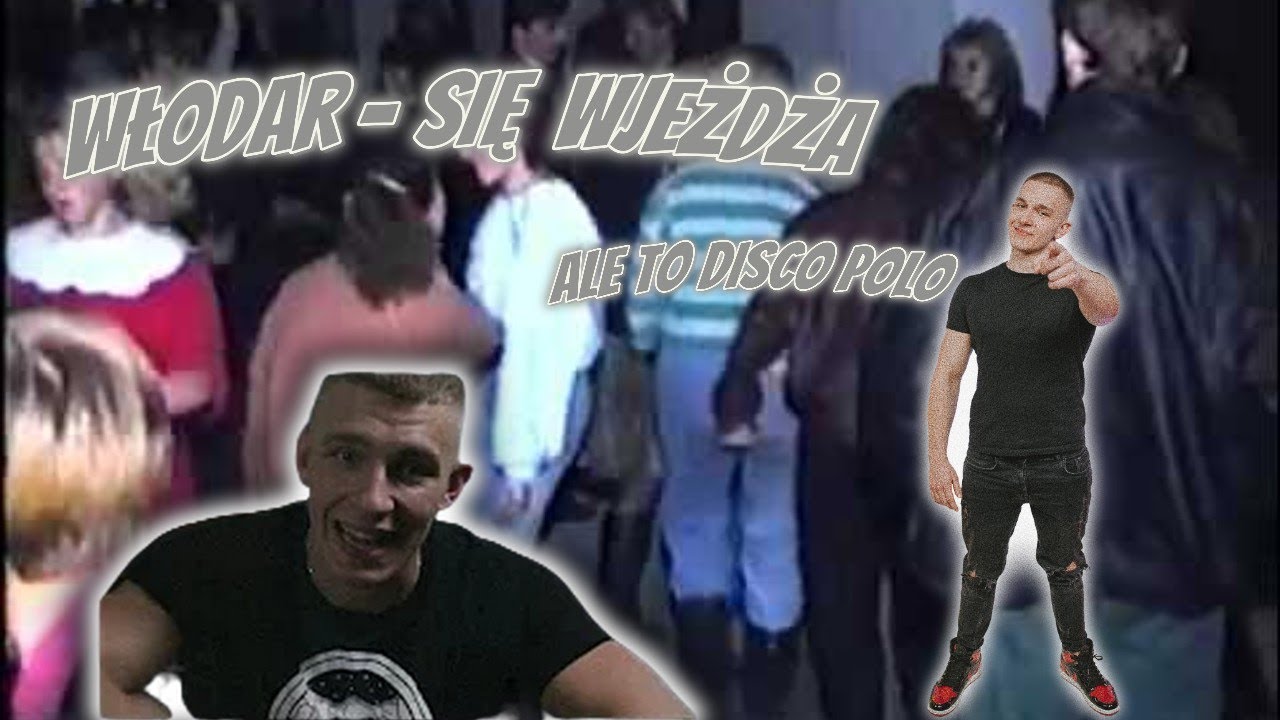 WŁODAR - SIĘ WJEŻDŻA (DISCO POLO) - YouTube