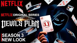 The Devil's Plan Season 3 New Look | SEASON 3 | NEW LOOK Wealth