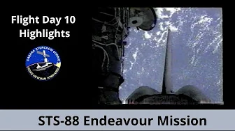 Space Shuttle Mission STS-88 Flight Day 10 Highlights thumbnail