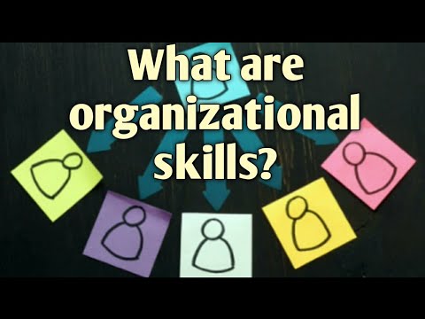 What are organizational skills at work | Organizational skill video | Survival skills at work-place