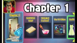 SCARY TEACHER 3D | CHAPTER 1| ALL GUIDE| TROUBLED WATERS | (Android IOS)