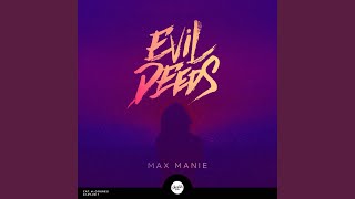 Evil Deeds