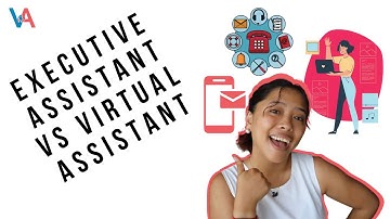 Virtual Assistant Versus Executive Assistant | What You Need To Know About VAs vs EAs