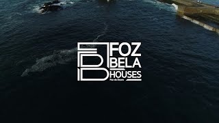 Foz Bela Houses - Easy Living