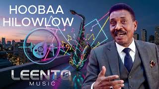 Cabdullaahi Baastow - Hoobaa Hilowlow Leento Remix