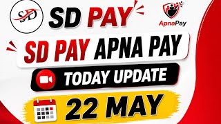 Apna Pay update Sd Pay New update Apna pay IMPS News Apna pay withdrawal News Today News #sdpay2026