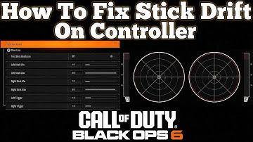 How To Fix Stick Drift On Controller In Black Ops 6