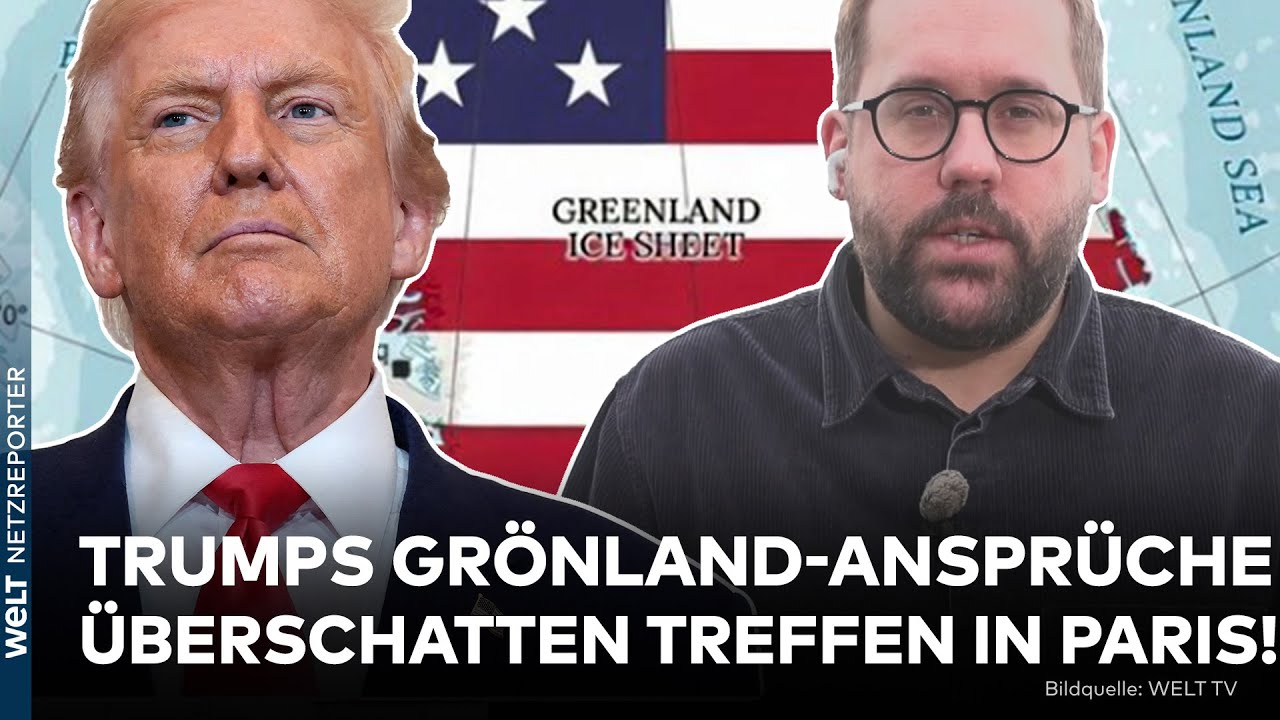 UKRAINE-KRIEG: Trumps Grönland-Ansprüche überschatten Treffen in Paris! – Wie reagiert Europa?