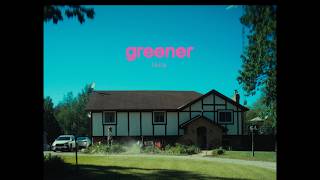 Laila  - greener (Music Video)