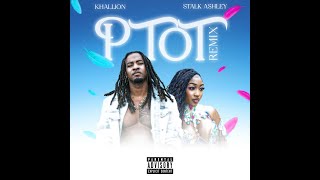 Khallion - Put That On That [CLEAN] ft ‪@StalkAshley  PTOT {Remix}
